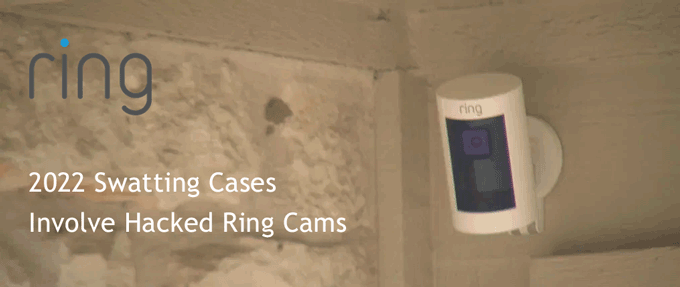 2022 Ring Cameras hacked